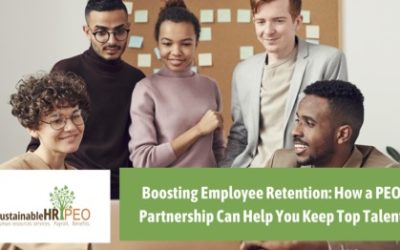 Boosting Employee Retention: How a PEO Partnership Can Help You Keep Top Talent