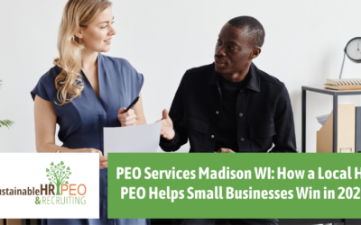 PEO Services Madison WI: How a Local HR PEO Helps Small Businesses Win in 2026
