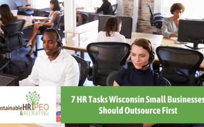 7 HR Tasks Wisconsin Small Businesses Should Outsource First
